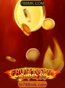 Descubra a Aventura Emocionante do Jogo FruitNovaSuper80 com 788MK.COM