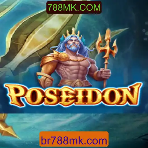 Descubra o Fascinante Mundo de Poseidon: Aventure-se Nesse Jogo Inovador Apostando na 788MK.COM